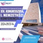 Magyar Gyógytornász-Fizioterapeuták Társaságának XIV. Kongresszusa és I. Nemzetközi Konferenciája